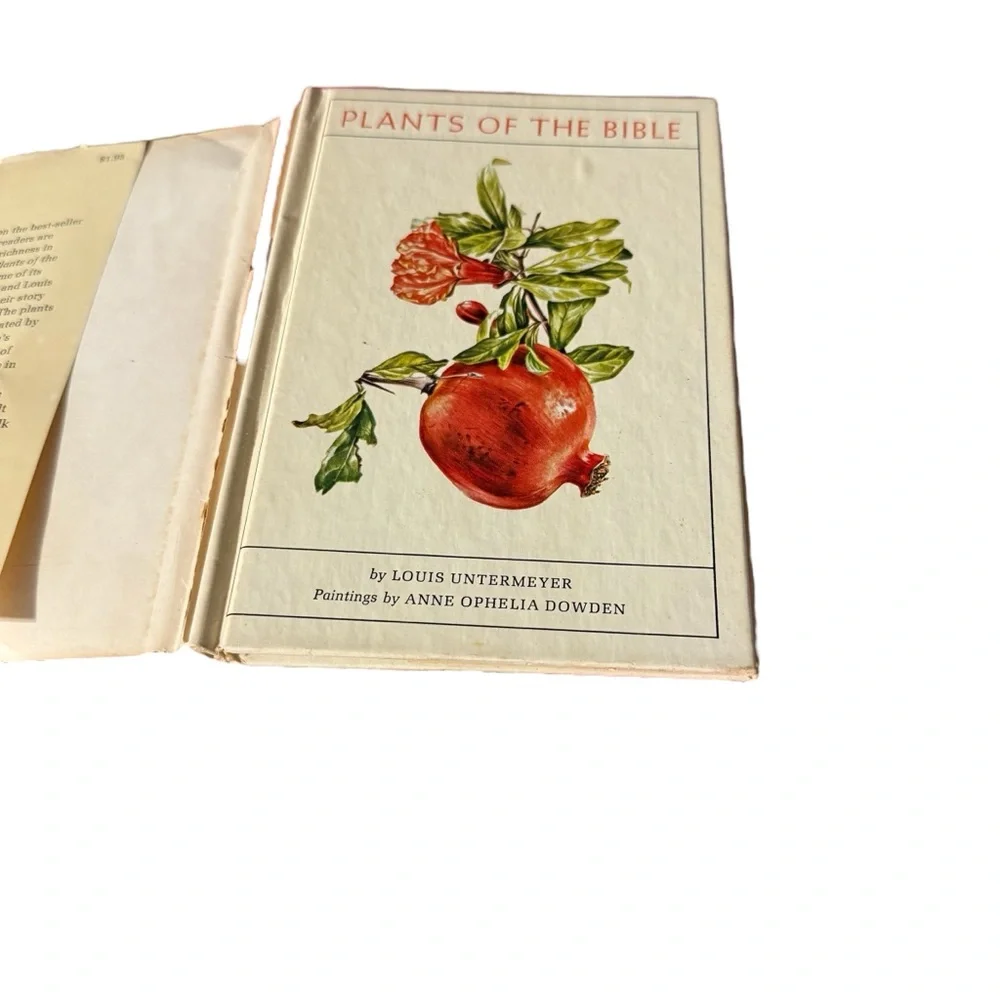 Plants of the‎ Bible  (1st Ed) by Louis Untermeyer, Anne Orphelia Dowden